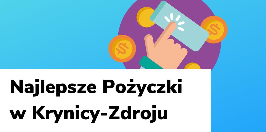 Obraz przedstawiający, jak wyglądają najlepsze pożyczki w Krynicy-Zdroju.