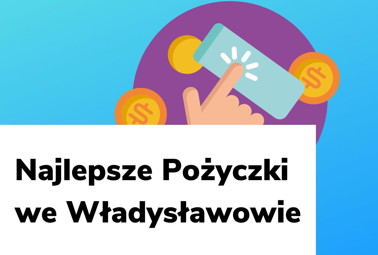 Obraz wyróżniający do wpisu najlepsze pożyczki w Władysławowie.