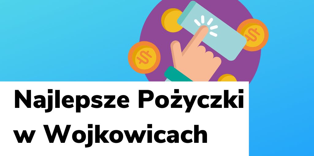 Obraz przedstawiający, jak wyglądają najlepsze pożyczki w Wojkowicach.