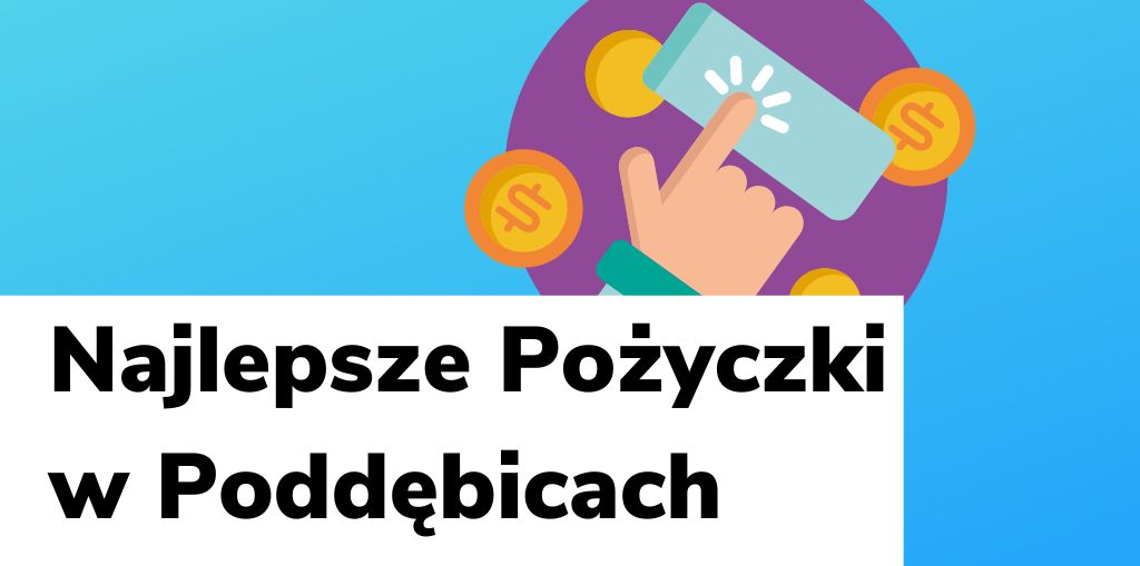 Obraz przedstawiający, jak wyglądają najlepsze pożyczki w Poddębicach.