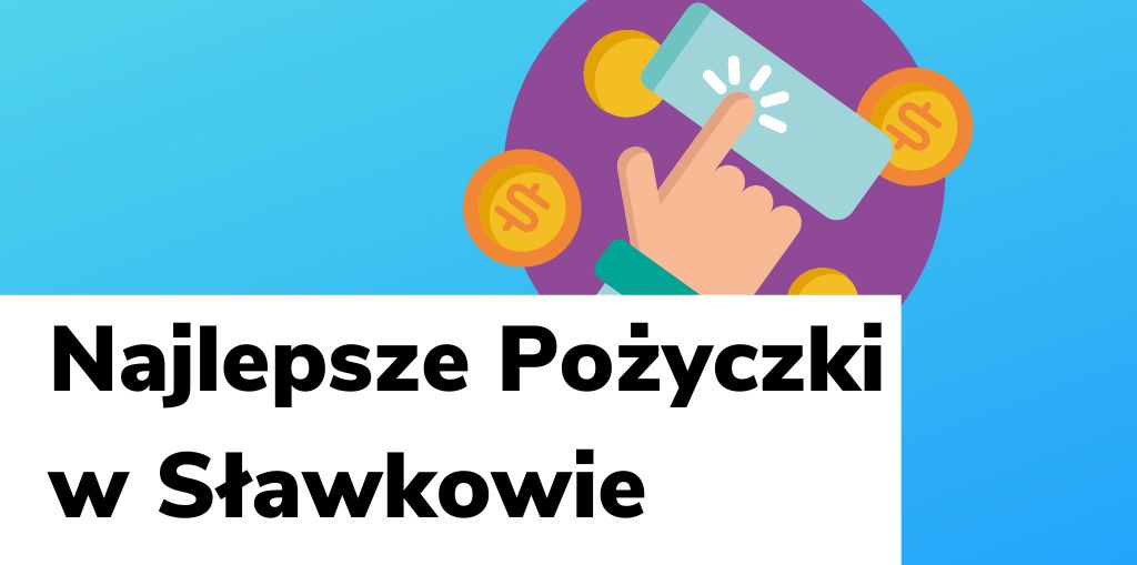 Obraz przedstawiający, jak wyglądają najlepsze pożyczki w Sławkowie.