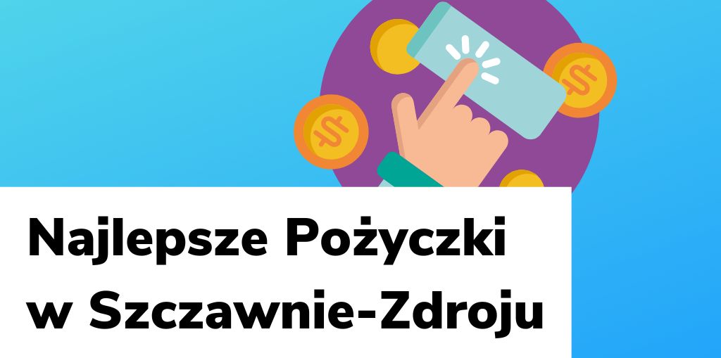 Obraz przedstawiający, jak wyglądają najlepsze pożyczki w Szczawnie-Zdroju.